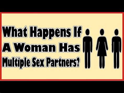 6% of US <b>women</b> and 21. . How can you tell if a woman has multiple sex partners